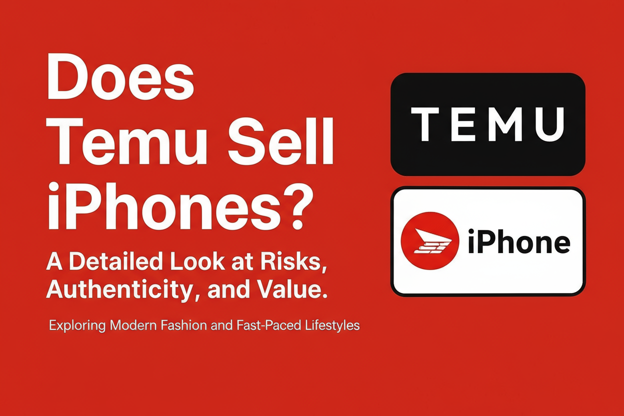 Does Temu Sell iPhones? A Detailed Look at Risks, Authenticity, and Value